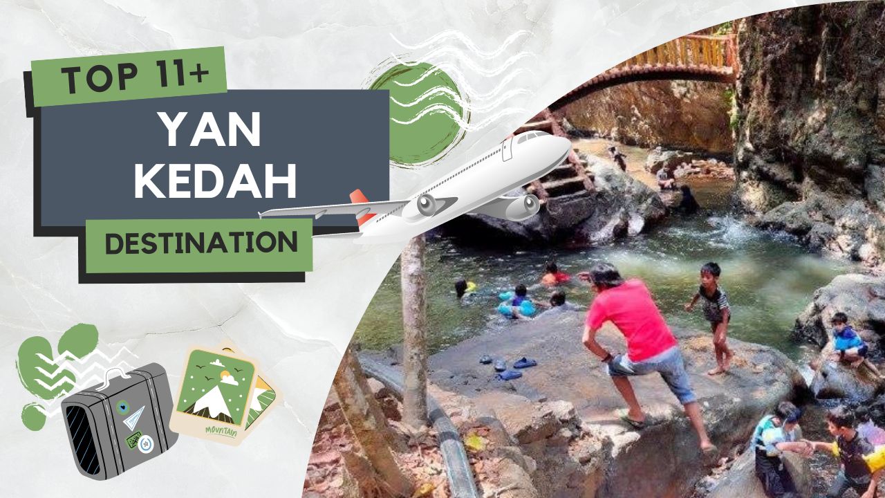 Tempat Menarik di Yan Kedah