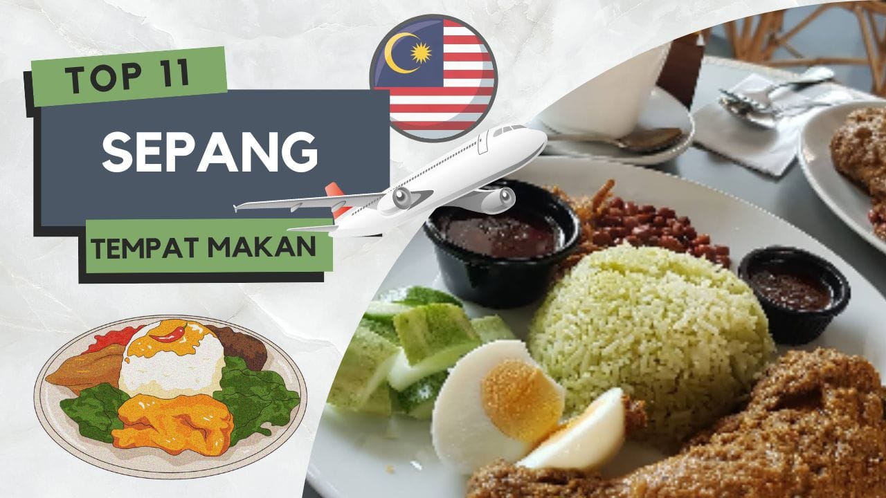 Tempat Makan Menarik di Sepang