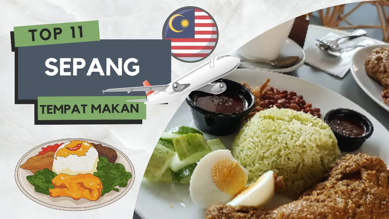Tempat Makan Menarik di Sepang