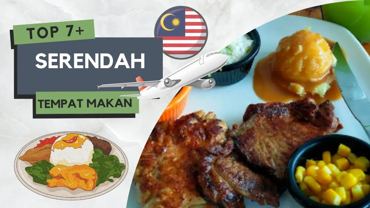 Tempat Makan Menarik di Serendah