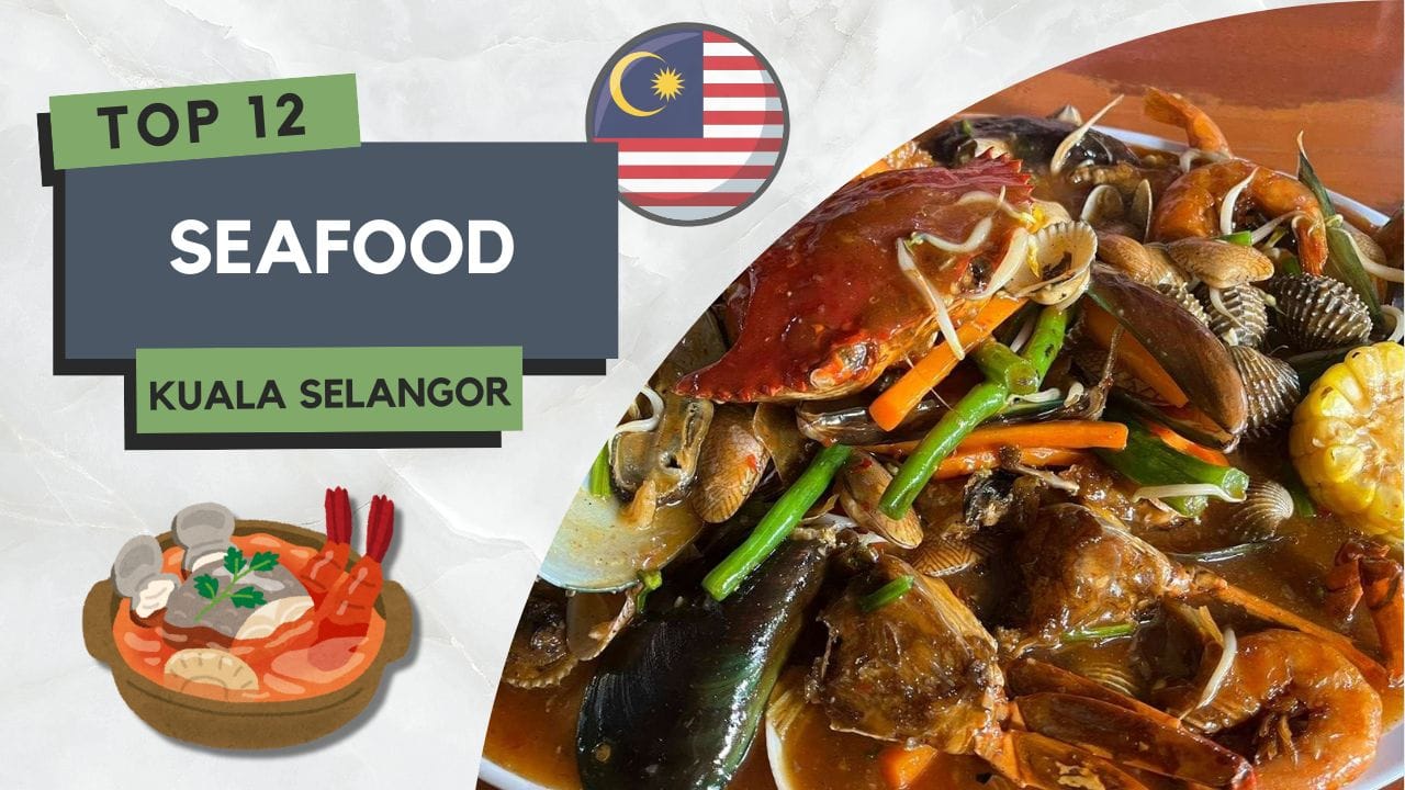 Seafood di Kuala Selangor