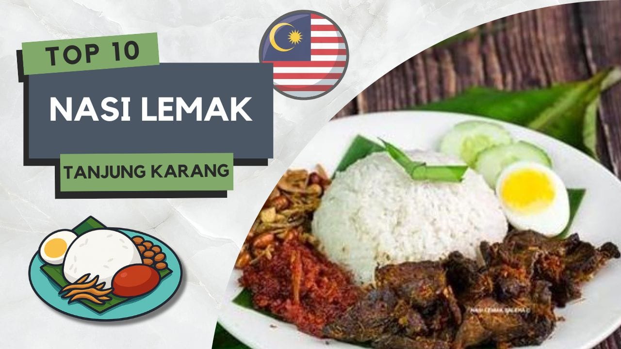 Nasi Lemak di Tanjung Karang