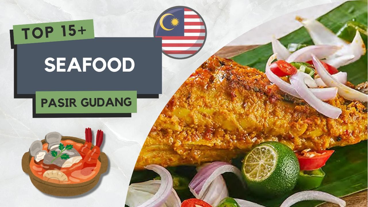 Seafood di Pasir Gudang