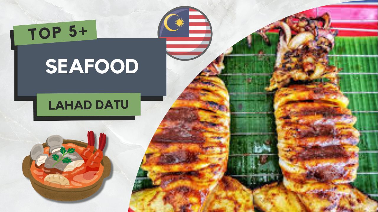 Seafood di Lahad Datu
