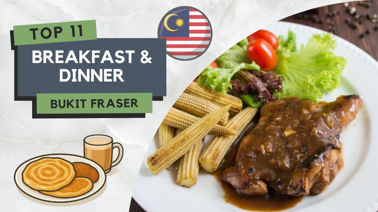 Tempat Makan Best di Bukit Fraser