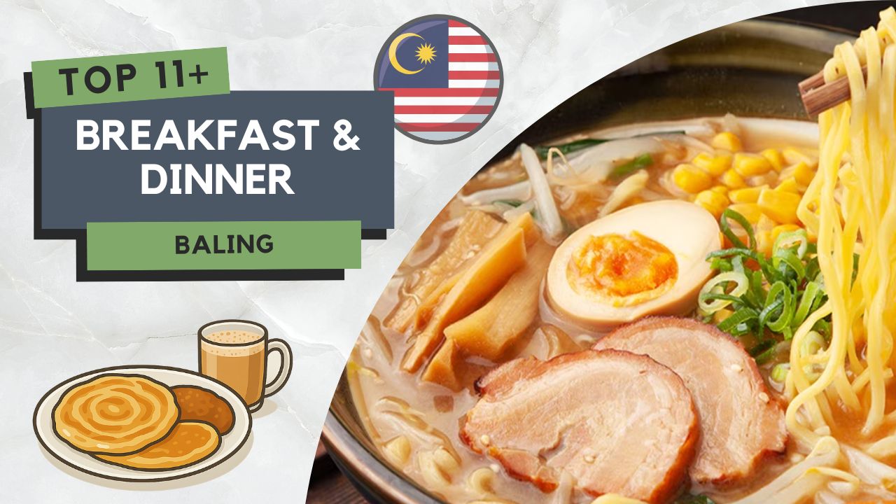 Tempat Makan Best di Baling
