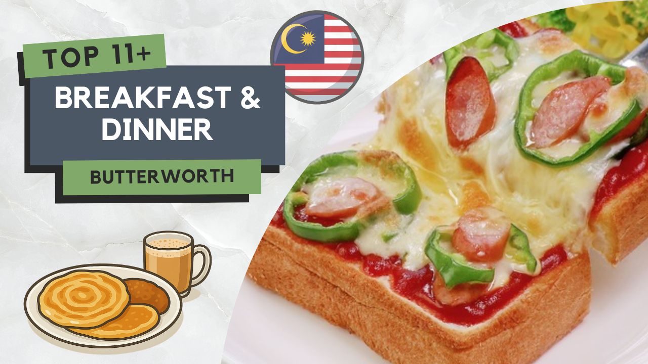 Tempat Makan Best di Butterworth
