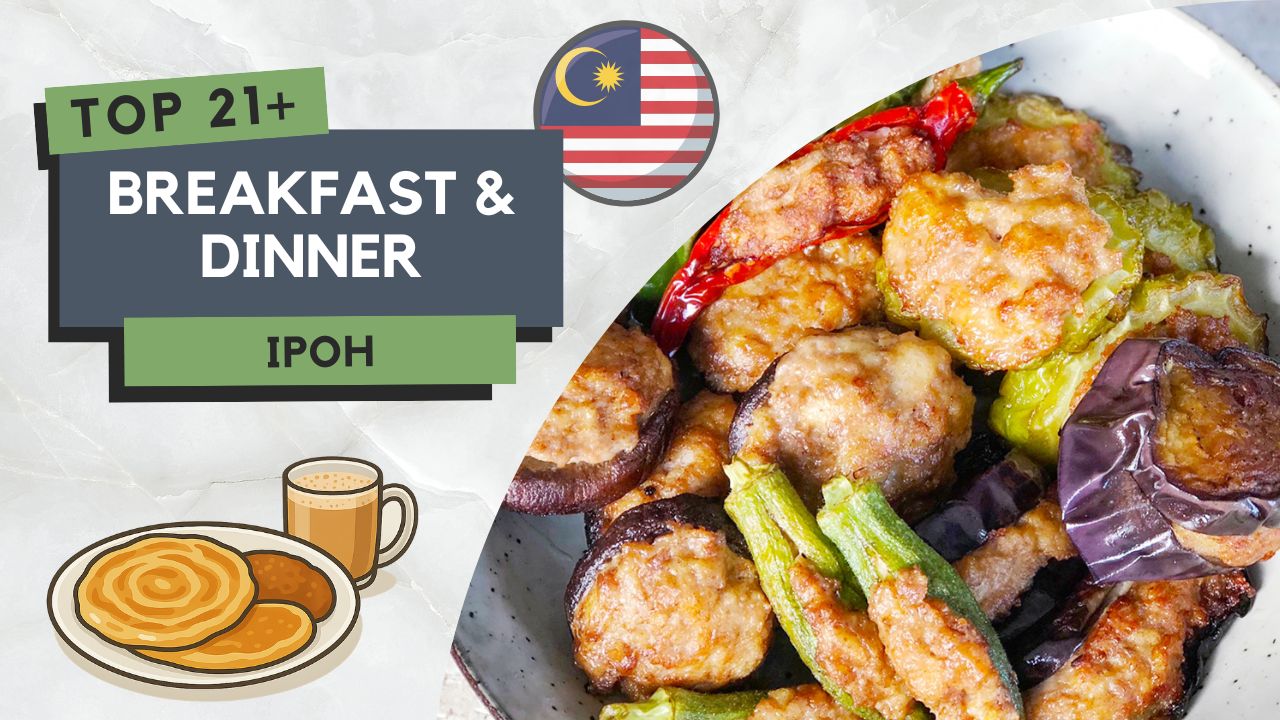 Tempat Makan Best di Ipoh