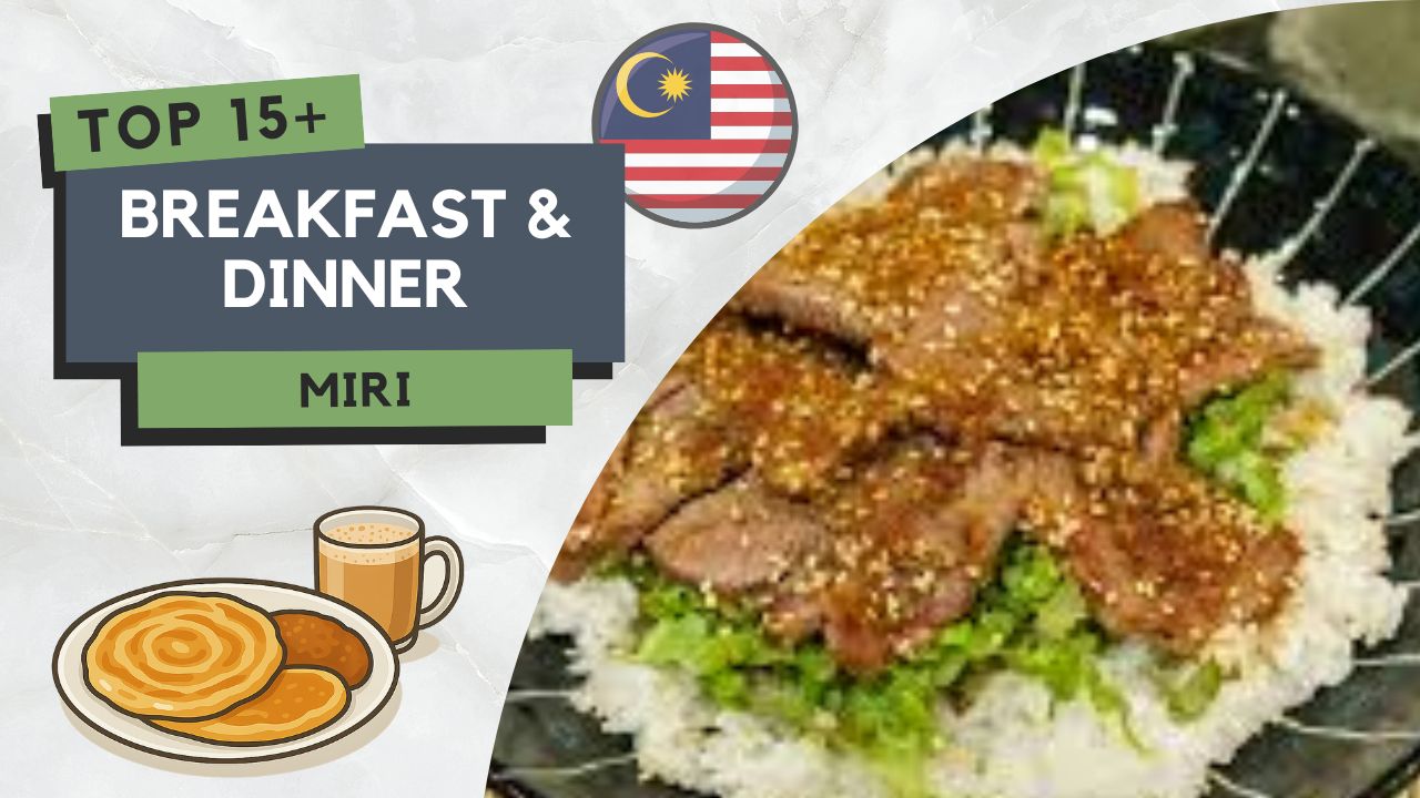 Tempat Makan Best di Miri