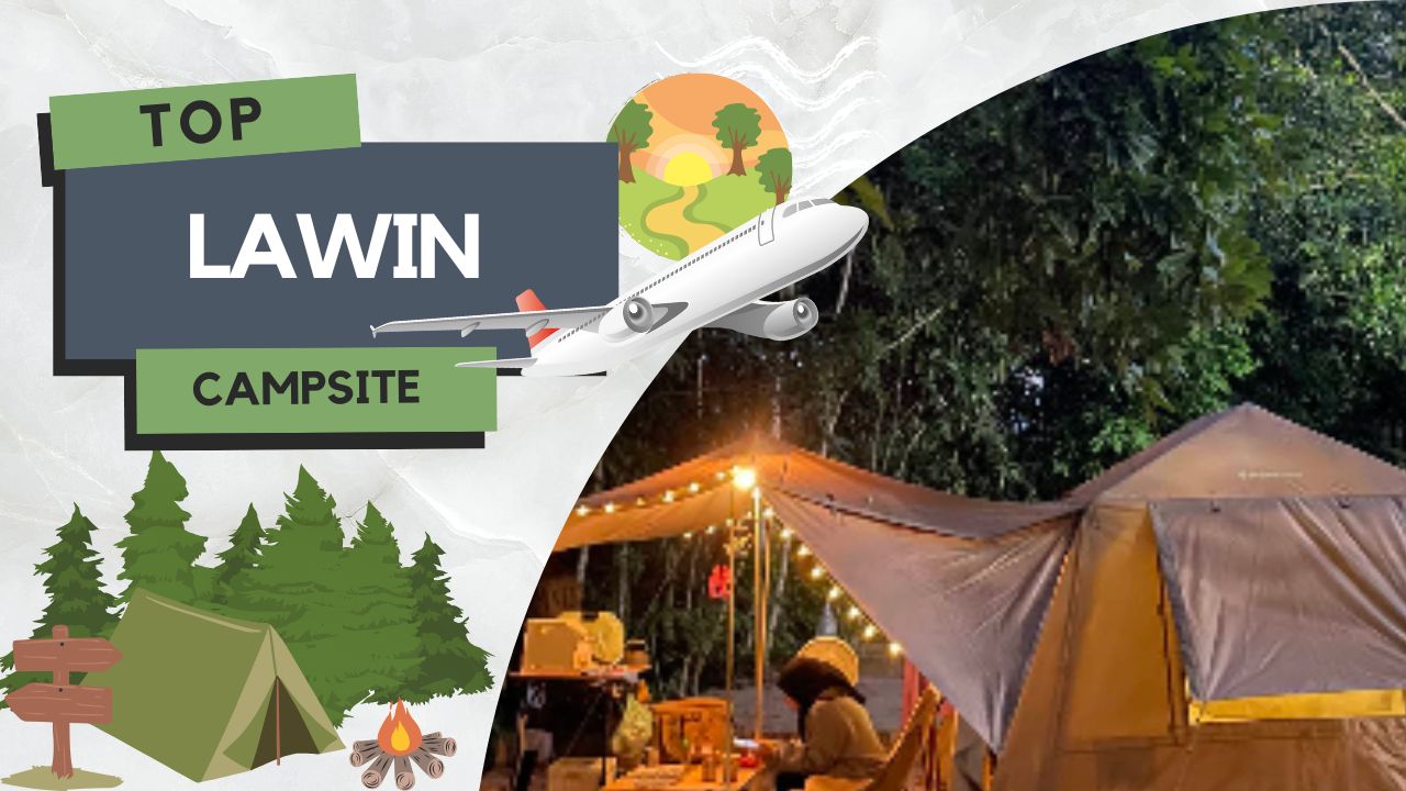 Tempat Camping di Malaysia 1 Camping di Lawin
